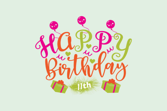Happy Birthday 11th SVG: A Designer's Field Review