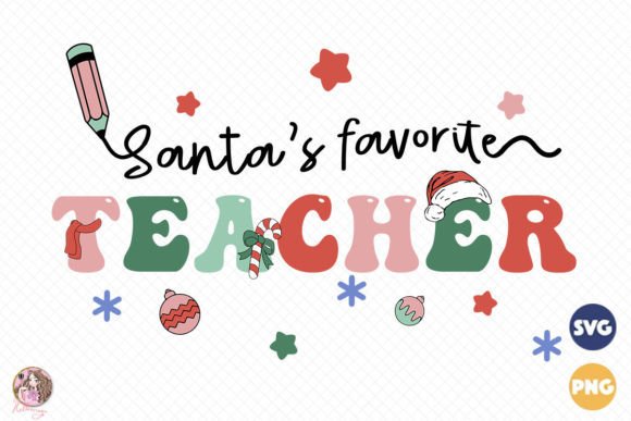 Reviewing Santa’s Favorite Teacher SVG PNG